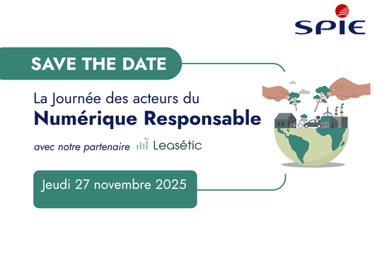 SPIE ICS organise la 2ᵉ édition de la Journée des acteurs du Numérique Responsable ! 