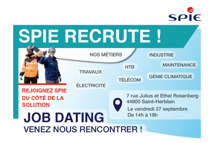 SPIE Industrie, SPIE Building Solutions, SPIE Facilities et SPIE CityNetworks, filiales de SPIE France organisent un job dating le vendredi 27 septembre à Saint-Herblain (44) !